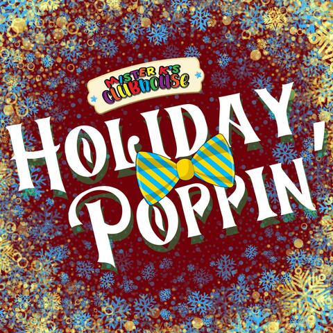 Holiday Poppin'