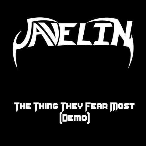 The Thing They Fear Most (Demo)