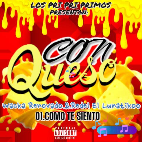 Como Te Siento (feat. Redel El Lunatikoo (Dj Warrior))