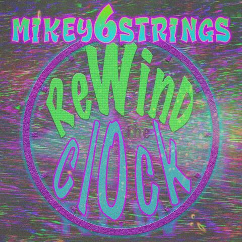 Rewind the Clock