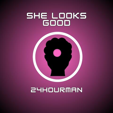 She Looks Good