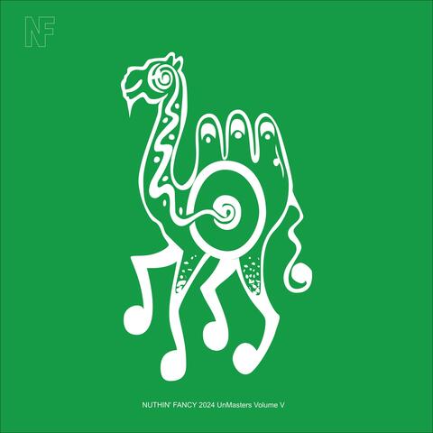 Nuthin' Fancy Unmasters 2024 Vol V