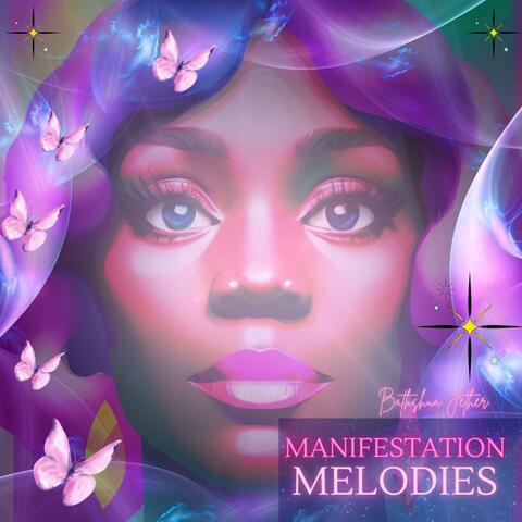 Manifestation Melodies