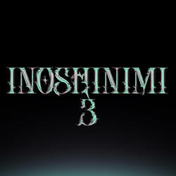 INOSHINIMI 3 (feat. Amare!)