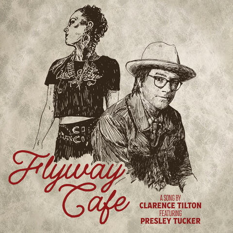 Flyway Cafe (feat. Presley Tucker) (feat. Presley Tucker)
