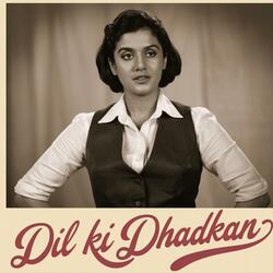 Dil Ki Dhadkan