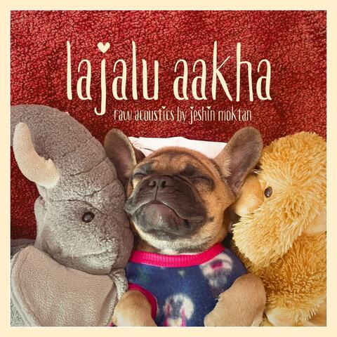 lajalu aakha