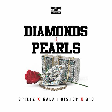 Diamonds & Pearls (feat. Kalah Bishop & AIO)
