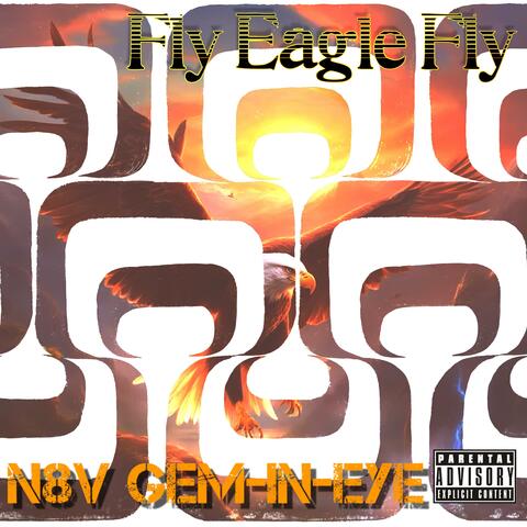 Fly Eagle Fly