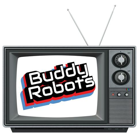 Buddy Robots Theme Song