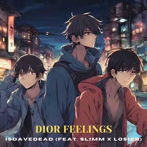 DIOR FEELINGS (feat. Slimmbeatz & losier)
