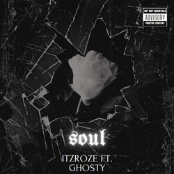 Soul (feat. Ghosty)