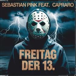 Freitag der 13. (feat. Capraro)