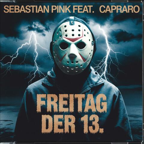 Freitag der 13. (feat. Capraro)