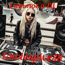 i am not a DJ