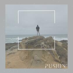 Pushin' (Radio Edit)