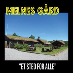 Melnes gård - et sted for alle