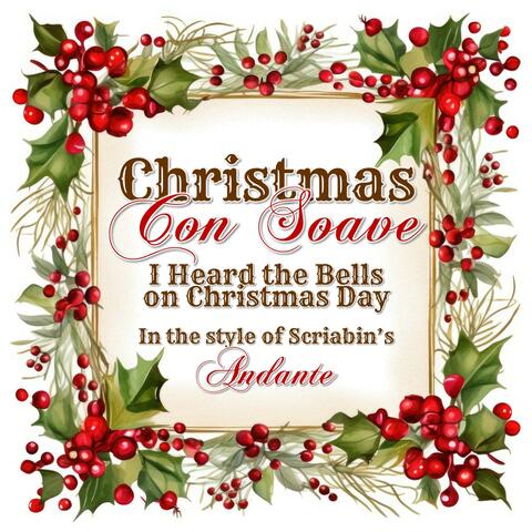 I Heard the Bells on Christmas Day (Scriabin)