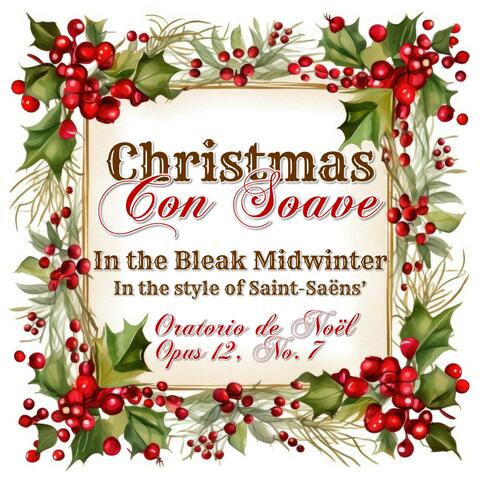 In the Bleak Midwinter (Saint Saens)