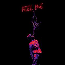 Feel Me