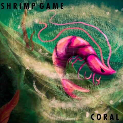 Coral | From SHRIMP GAME (Original Game Soundtrack)