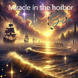 Miracle in the horbor