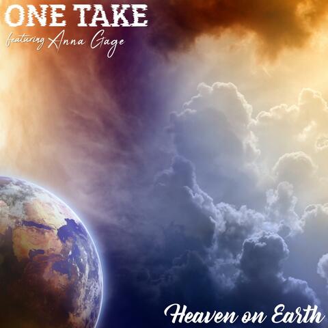 Heaven on Earth (feat. Anna Gage) [Radio Edit]