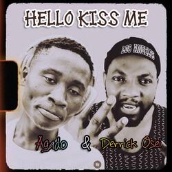 Hello Kiss Me (feat. Agado)