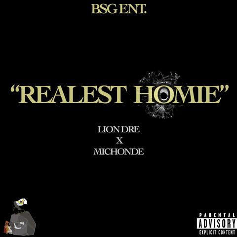 Realest Homie (feat. Michonde')