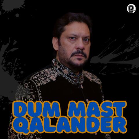 Dum Mast Qalander
