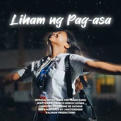 Liham Ng Pag-asa (feat. Jerome De Guzman & Francis Derick Lozada)
