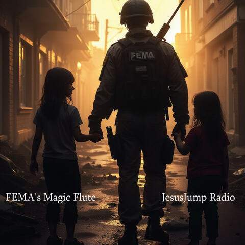 FEMA's Magic Flute