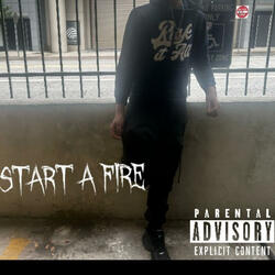 START A FIRE