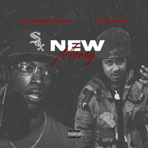 New Money (feat. Young Esco Da Don)