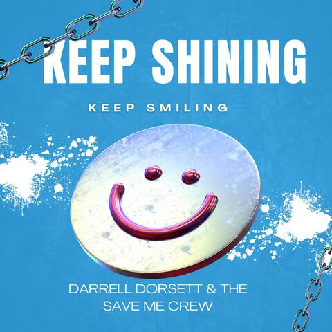 Keep Shining! Keep Smiling!