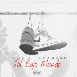 Pal Bajo Mundo