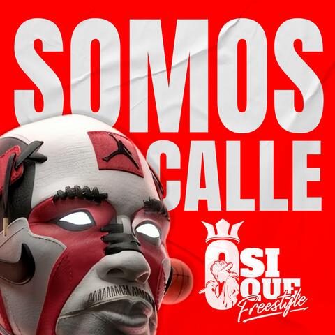 SOMOS CALLE BEAT RAP