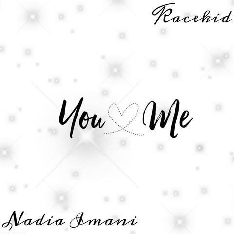 You & Me (Remastered) (feat. NadiaImani)