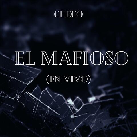 El Mafioso (En Vivo) (En vivo)