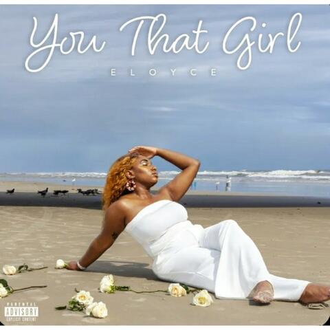 You that girl