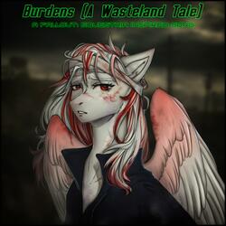 Burdens (A Wasteland Tale) (Piano Version)
