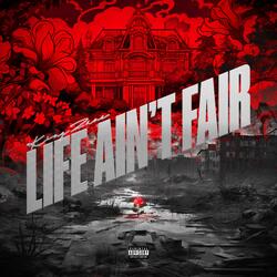 Life Ain't Fair