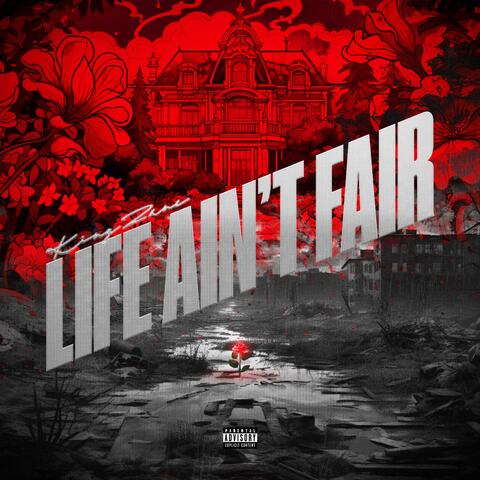Life Ain't Fair