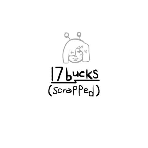17bucks - MetalCrusher (Scrapped Instrumental)