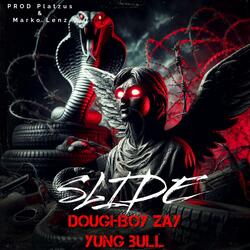 Slide (feat. Yung Bull)