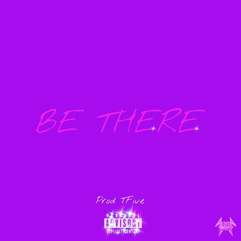 Be there +++ (feat. Trey Ricardo)