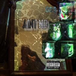 AINT NO