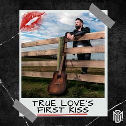 True Love's First Kiss