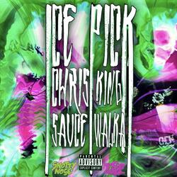 Icepick! (feat. Sauce Walka)