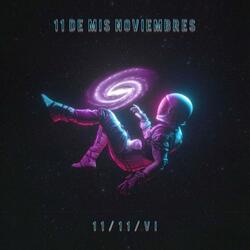 11 DE MIS NOVIEMBRES VI